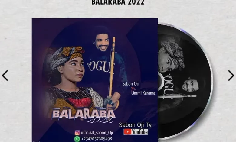 Sabon Oji Balaraba Mp3 Download
