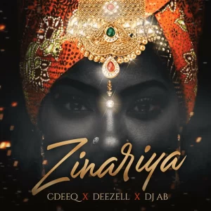 CdeeQ x Deezell & DJ AB Zinariya Mp3 Download