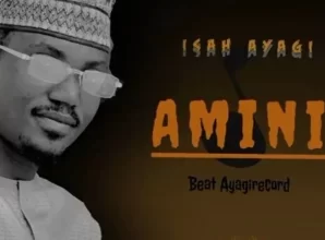 Isah Ayagi Amini Mp3 Download