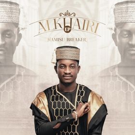 Hamisu Breaker Alkhairi Album Mp3 Download