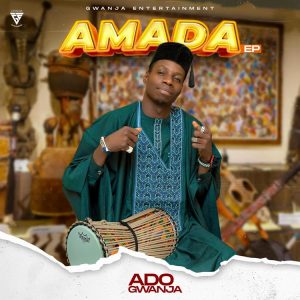 Ado Gwanja Amada EP Album Download