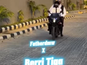 Father DMW Bigi Man ft Berri Tiga Mp3 Download