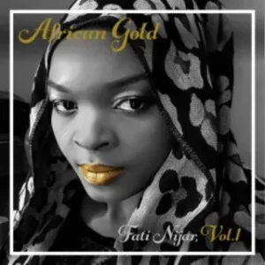 Fati Niger African Gold Zip Album Download