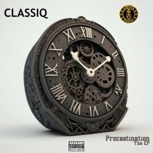 Download ClassiQ Procrastination The EP Album Zip