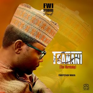 Farfesan Waka Tsanani Mp3 Download