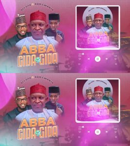 Ali Jita x Ado Gwanja Abba Gida Gida Mp3 Download