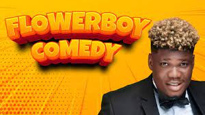 Flowerboy Comedy Net Worth
