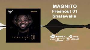 Magnito - Shatawalle Mp3 Download