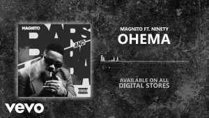 Magnito Ft Ninety - Ohema Mp3 Download