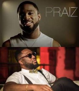 Praiz Biography, Early Life, Age, Education, Career, Personal Life, Facts, Awards, Nominations, Girlfriend, Songs, Albums, EP, Records, Label, Net Worth, Instagram, Facebook, YouTube, Twitter